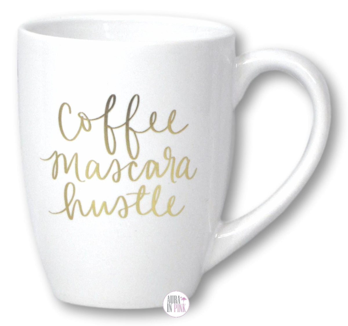Eccolo Dayna Lee Collection Large Coffee Mug Coffee Mascara Hustle