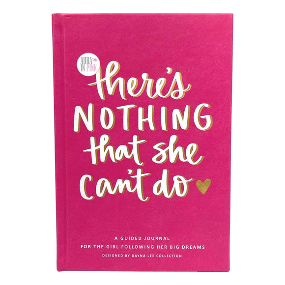 Eccolo Dayna Lee Collection There's Nothing That She Can't Do Pink Guided Journal