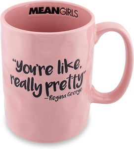 Mean Girls You're Like Really Pretty Regina George Zitat Blush Pink Lizenzierte Kaffeetasse aus Keramik