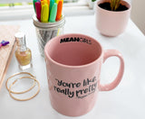 Mean Girls You're Like Really Pretty Regina George Quote Blush Pink Licensed Ceramic Coffee Mug