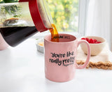 Mean Girls You're Like Really Pretty Regina George Zitat Blush Pink Lizenzierte Kaffeetasse aus Keramik