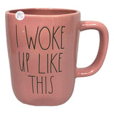Rae Dunn Artisan Collection by Magenta I Woke Up Like This Pink Ceramic Coffee Mug