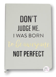 I Was Born To Be Awesome Journal - Aura In Pink Inc.