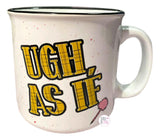 Clueless Ugh, As If Paramount Pictures Licensed Large Ceramic Coffee Mug - Aura In Pink Inc.