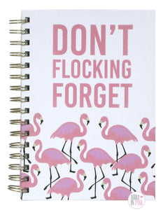 Eccolo Don’t Flocking Forget Pink Flamingo Spiral-Bound Journal - Aura In Pink Inc.