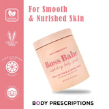 Enchante Accessories Body Prescriptions Boss Babe Exfoliating Shea Butter & Almond Milk Body Scrub - Aura In Pink Inc.