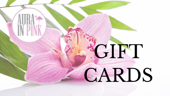 Aura In Pink Gift Cards - Aura In Pink Inc.