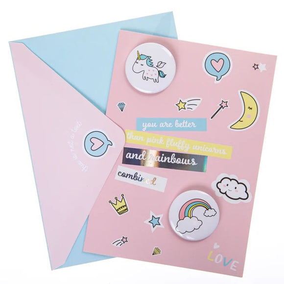 Graphique De France You Are Better Than Pink Unicorns And Rainbows Combined Friendship Card w/Buttons - Aura In Pink Inc.