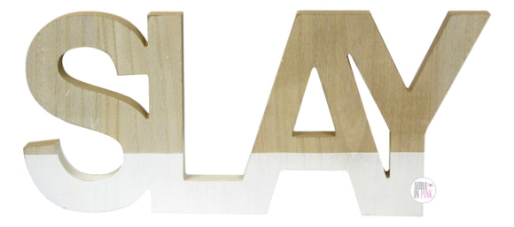 Slay Wall Fetish Wooden Fabulous Large Word Art - Aura In Pink Inc.
