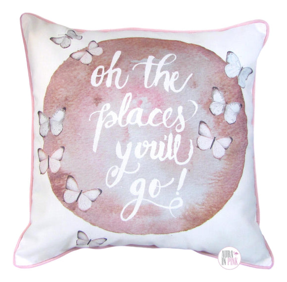 Oh The Places You’ll Go Inspirational Butterfly Throw Cushion - Aura In Pink Inc.