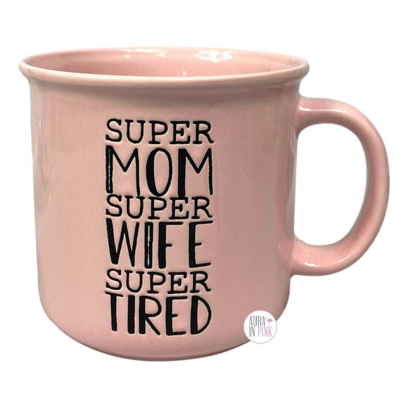 Market Finds Super Mom Super Wife Super Tired Kaffeetasse aus Keramik im Camper-Stil, Rosa