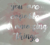 Marmont Hill Artisan Hand-Foiled You Are Capable Of Amazing Things Wall Art Framed In Glass - Aura In Pink Inc.