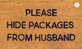 Please Hide Packages From Husband Coir Rug - Aura In Pink Inc.