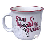 Stand Tall Be Fabulous Pink Flamingo Speckled White Ceramic Camper Style Mug